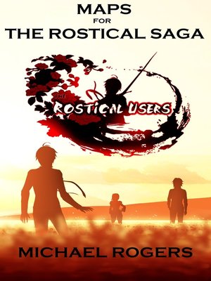 cover image of Maps for the Rostical Saga
